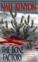 The Bone Factory by Nate Kenyon