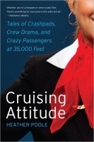 Cruising Attitude
                                                  by Heather Poole