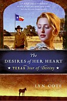 Desires of Her Heart by Lyn Cote