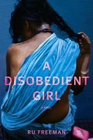 A Disobedient Girl by Ru Freeman