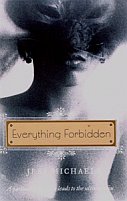 Everything Forbidden by Jess Michaels