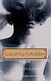 Everything Forbidden by Jess Michaels
