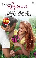 Falling for the Rebel Heir by Ally Blake