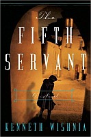 The Fifth Servant by Kenneth Wishnia