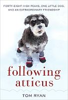Following Atticus by Tom Ryan