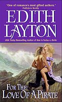 For the Love of a Pirate by Edith Layton