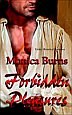Forbidden Pleasures by Monica Burns