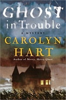 Ghost In Trouble by Carolyn Hart
