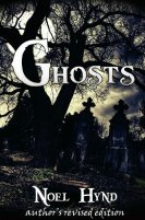 Ghosts (Author’s Revised Edition) by Noel Hynd
