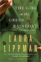 The Girl in the Green Raincoat by Laura Lippman