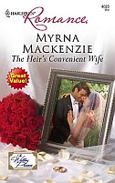 The Heir's Convenient Wife by Myrna Mackenzie