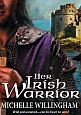 Her Irish Warrior by Michelle Willingham