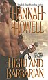 Highland Barbarian by Hannah Howell