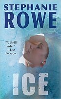 Ice by Stephanie Rowe