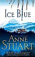 Ice Blue by
Anne Stuart