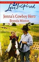 Jenna's Cowboy Hero by Brenda Minton