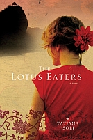 The Lotus Eaters by Tatjana Soli