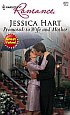 Promoted: to Wife and Mother
                                                  by Jessica Hart