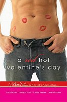 A Red Hot Valentine's Day by Lacy Danes, Megan Hart, Jackie Kessler, Jess Michaels