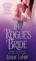 The Rogue's Bride by Leslie LaFoy