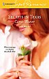 Secrets In Texas
                                                  by Carrie Weaver