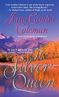 The Silver Queen by Jane Candia Coleman