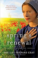 Spring's Renewal by Shelly Shepard Grey