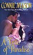 A Taste of Paradise by Connie Mason