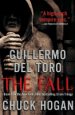 The Fall by Guillermo del Toro and Chuck Hogan
