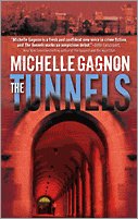 The Tunnels by Michelle Gagnon
