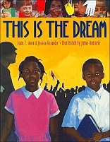 This Is the Dream by Diane Z. Shore and Jessica Alexander