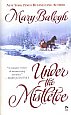 Under The Mistletoe by Mary Balogh