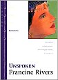 Unspoken by Francine Rivers