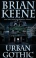 Urban Gothic by Briane Keene