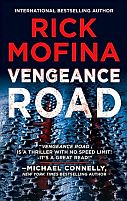 Vengeance Road by Rick Mofina