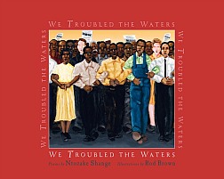 We Troubled The Water by Ntozake Shange